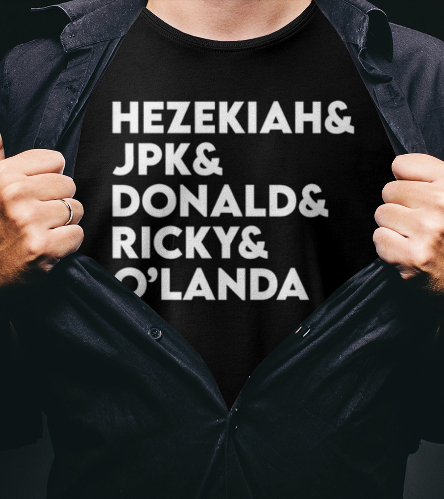 Hezekiah And Jpk And Donald And Ricky And O'landa New T-Shirt