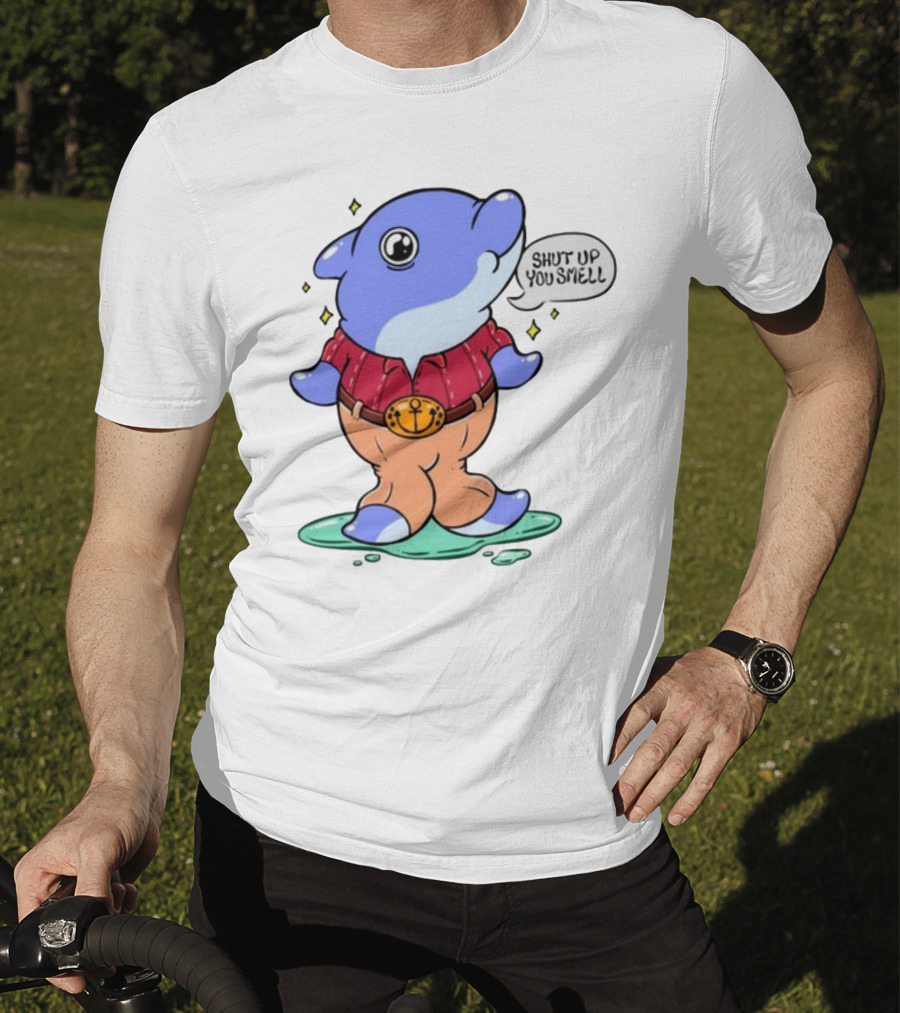 Shut Up You Smell Anchor Belt Dolphin Character T-Shirt
