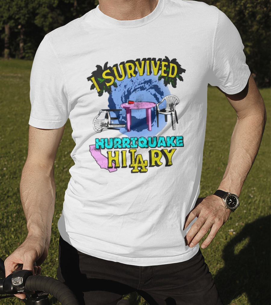 I Survived Hurriquake Hilary LA Chairs Map Swirl Table T-Shirt