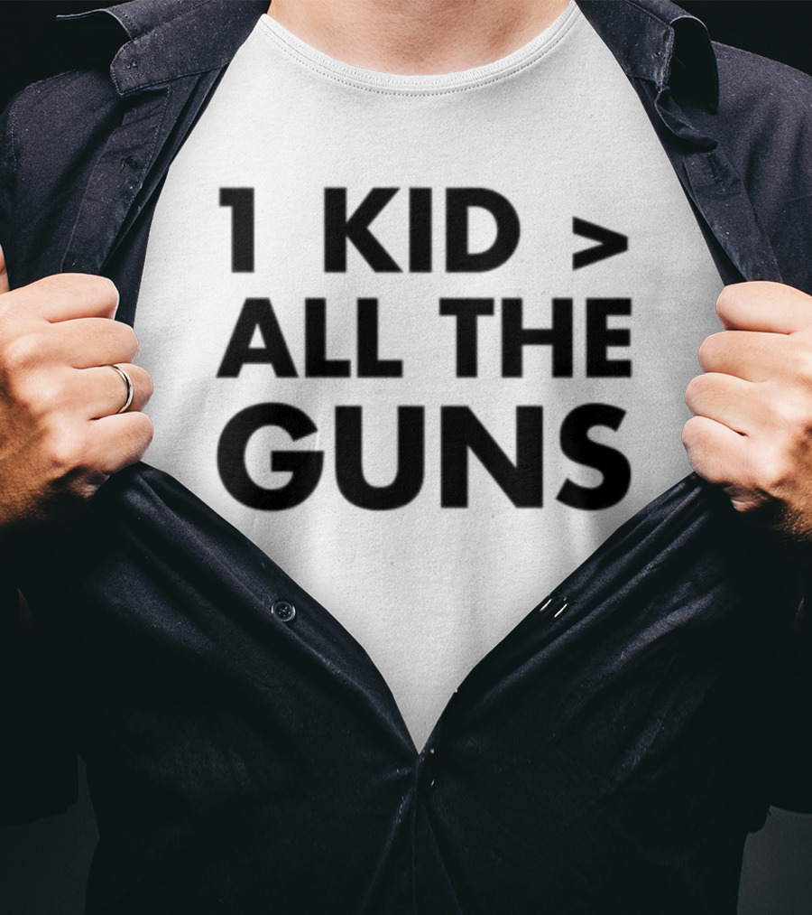 1 Kid Greater Than All The Guns T-Shirt