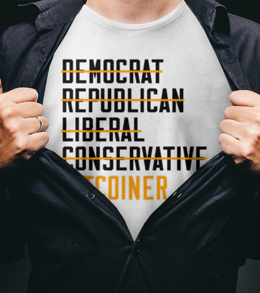Fomo21 Democrat Republican Liberal Conservative Bitcoiner T-Shirt