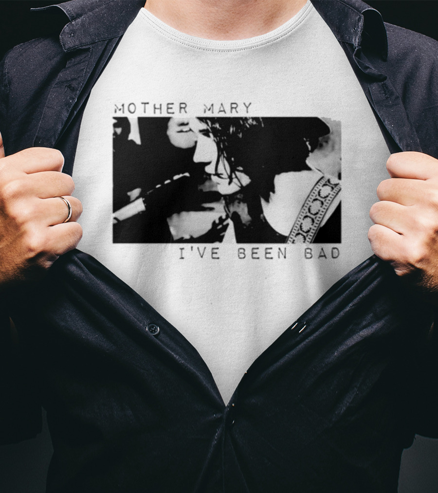 Mother Mary I've Been Bad Black And White Musician T-Shirt