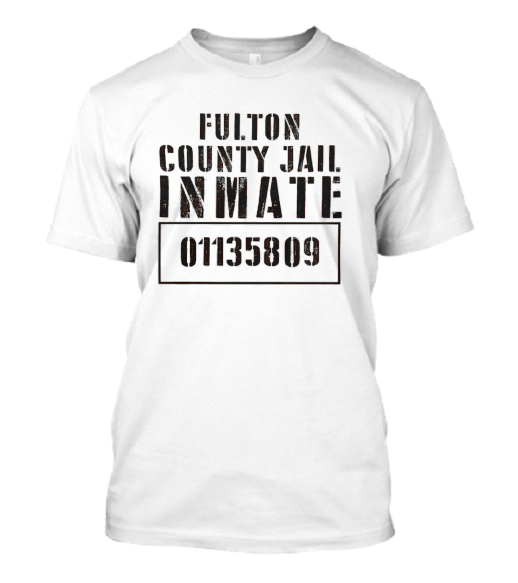 Fulton County Jail INMATE 01135809 T-Shirt
