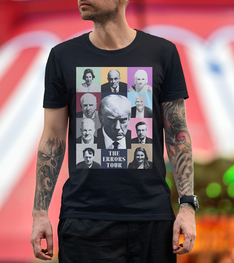 The Errors Tour Collage of Political Figures with Central T-Shirt
