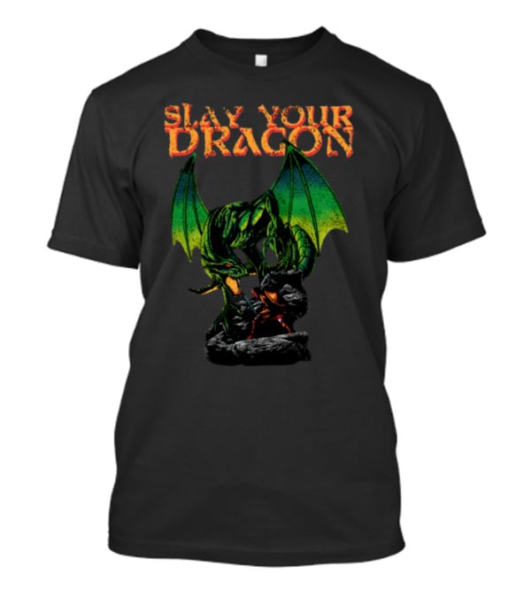 Slay Your Dragon Fantasy Green Fire-Breathing Creature T-Shirt