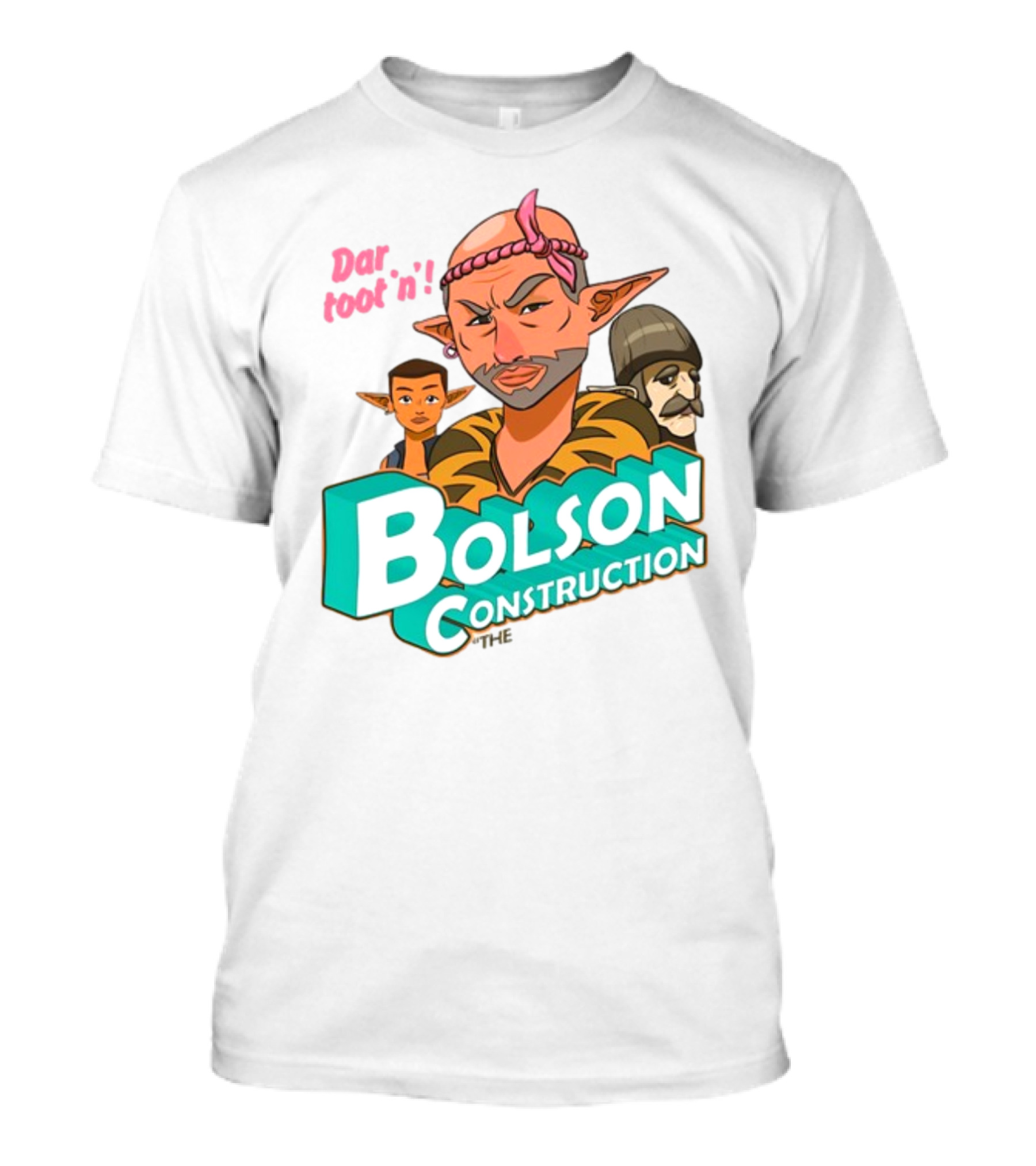 Bolson Construction Dar Root'n T-Shirt
