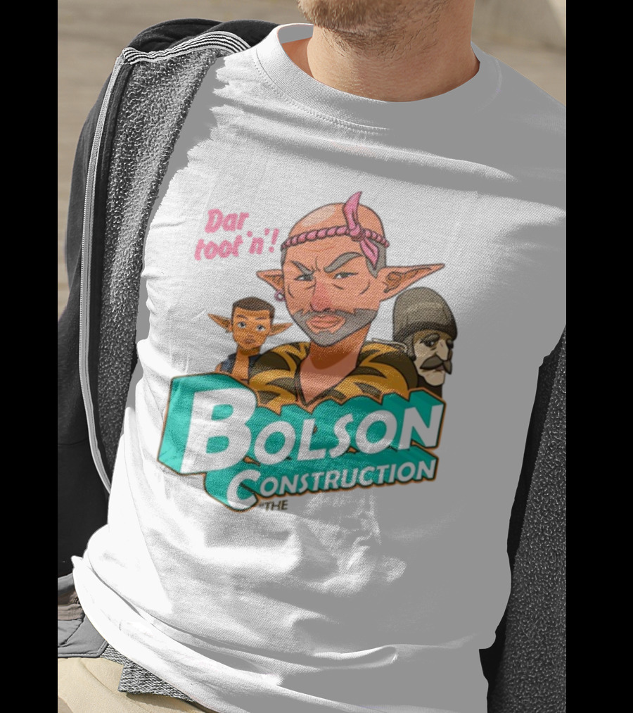 Bolson Construction Dar Root'n T-Shirt