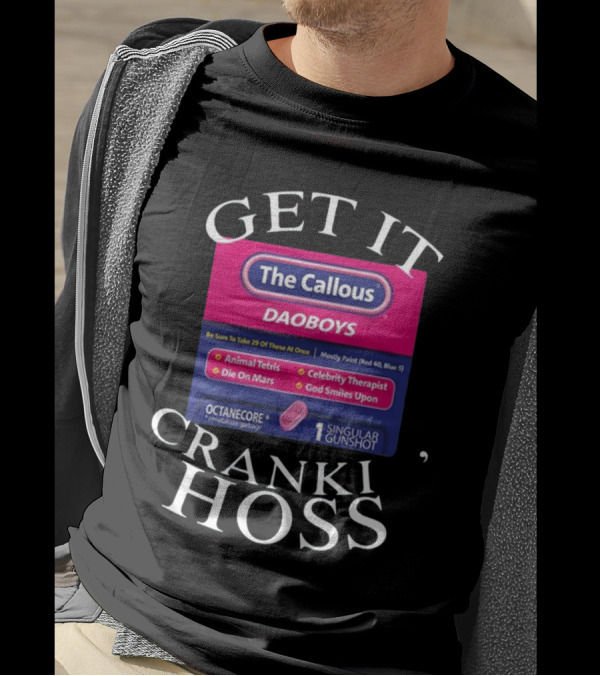 The Callous Daoboys Crankin Animal Tetris Celebrity Therapist Cranki Hoss T-Shirt