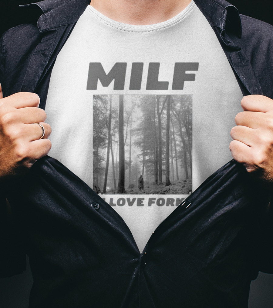 MILF Man I Love Forklore Forest Scene T-Shirt