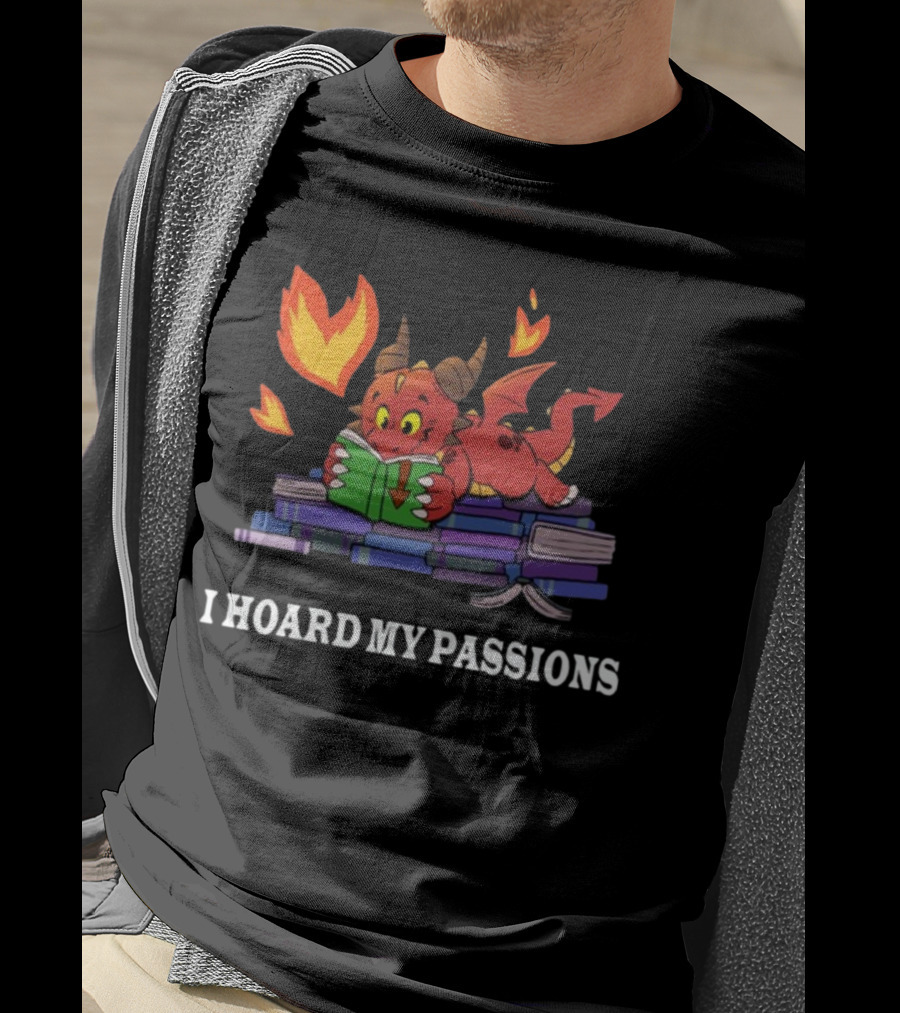 Part Time Dragons I Hoard My Passions New Reading Books Fire Tail Cute Red Cartoon Dragon T-Shirt