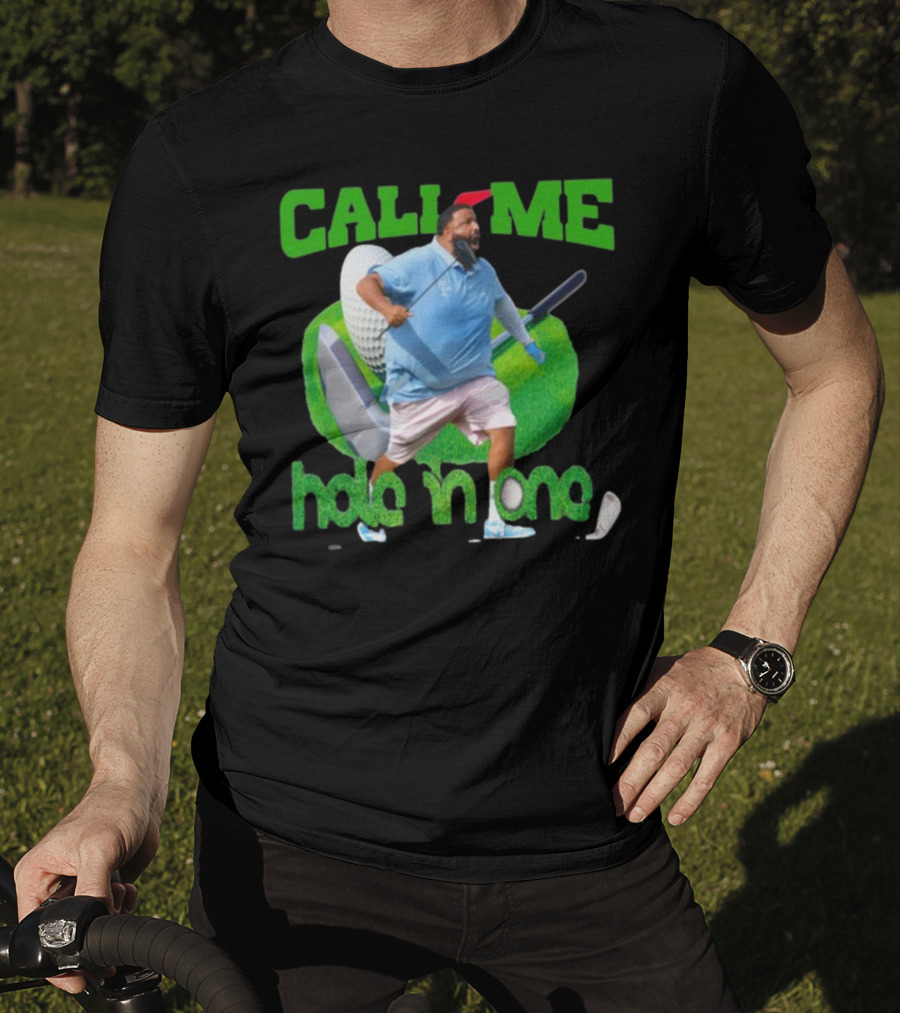 Call Me Hole In One Dj Khaled Golf T-Shirt