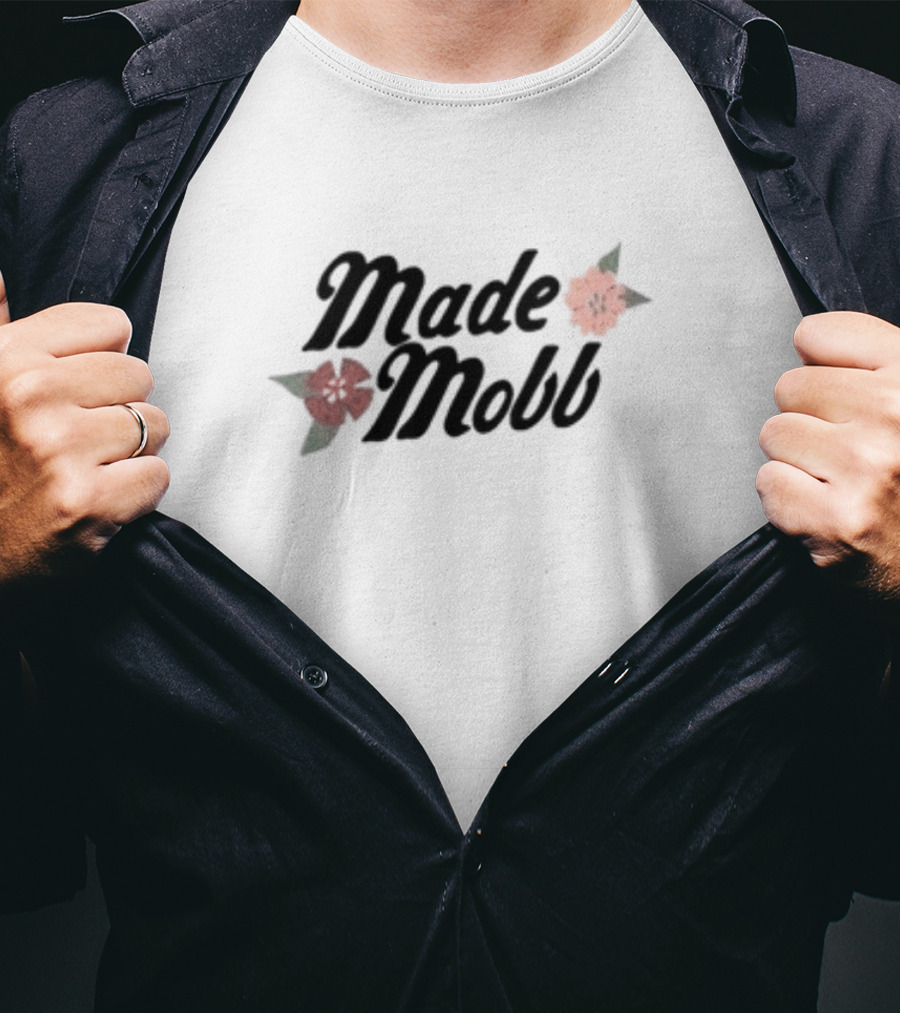 Made Mobb Floral Text With Red Orange Flowers T-Shirt