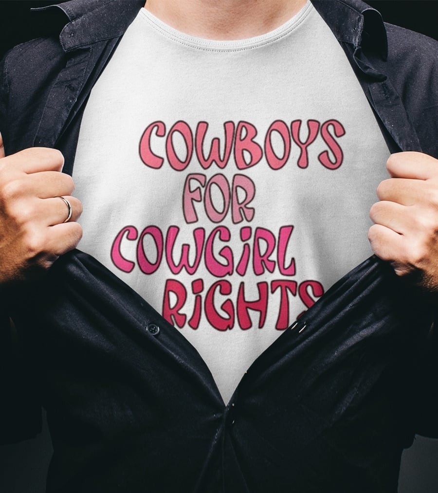Cowboys Supporting Cowgirl Rights Movement In T-Shirt