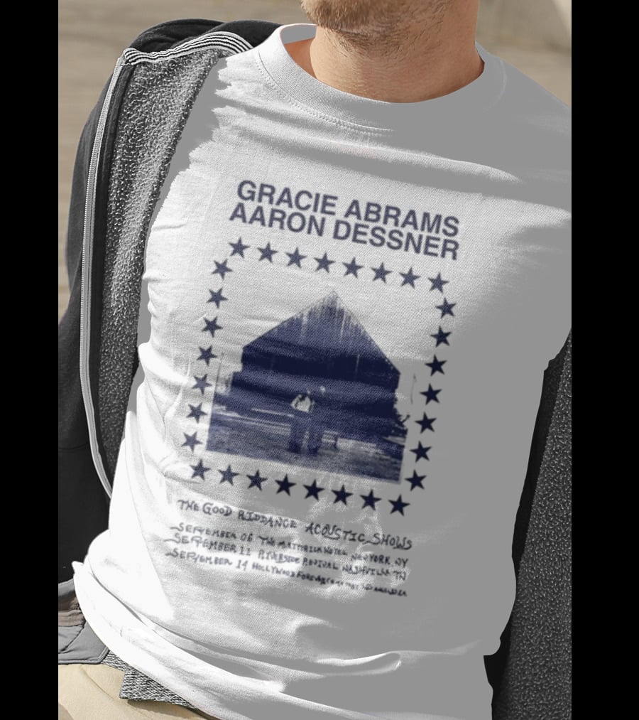 Gracie Abrams Aaron Dessner The Good Riddance Acoustic Shows September 6 Th September 10 Ryman মহল্লা T-Shirt