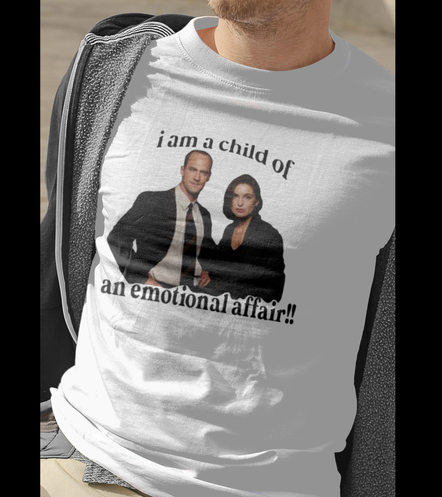I Am A Child Of An Emotional Affair T-Shirt