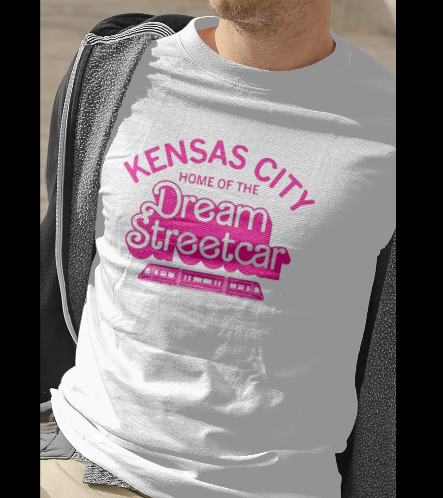 Kansas City Home Of The Dream Streetcar T-Shirt
