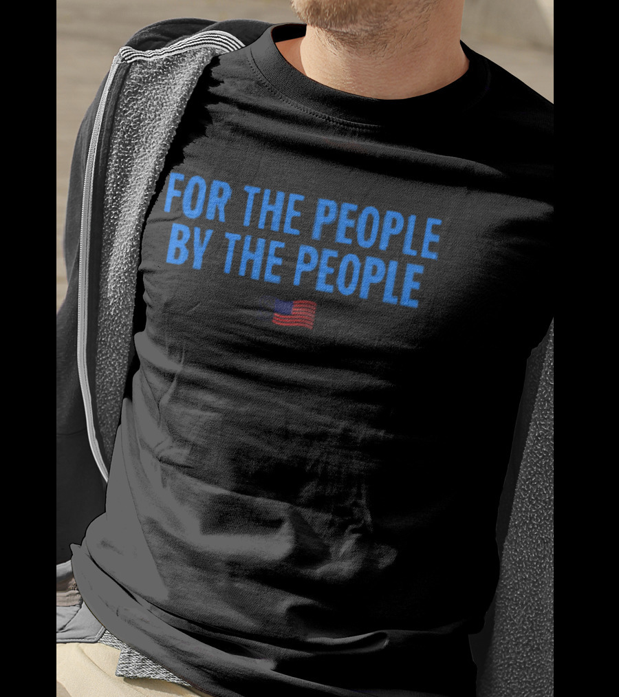 For The People By The People American Flag T-Shirt