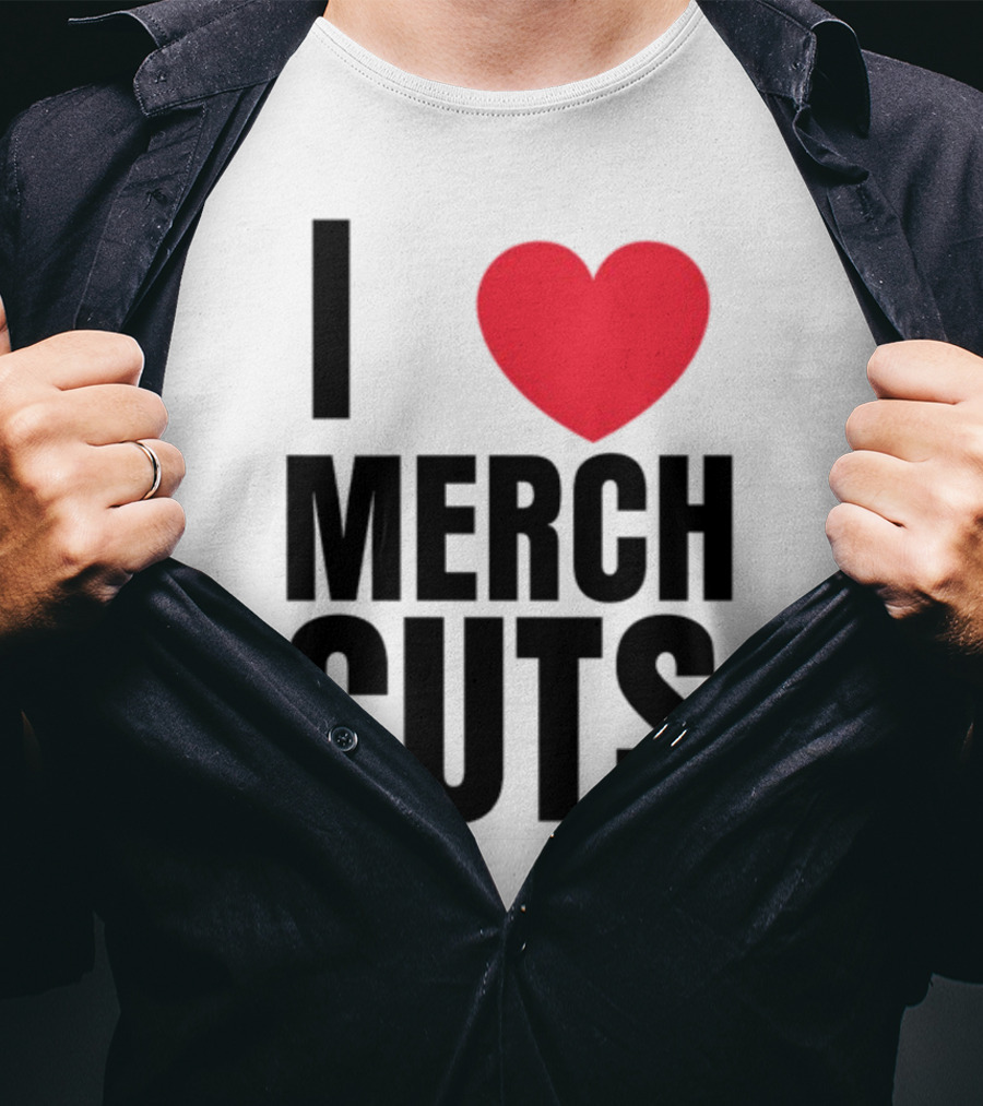 I Love Merch Cuts Cliffdiverok T-Shirt