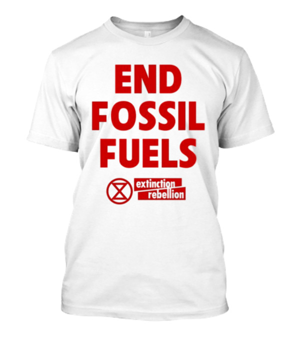 End Fossil Fuels Extinction Rebellion T-Shirt