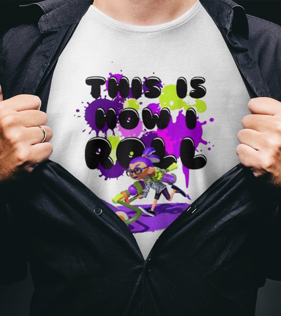 This Is How I Roll Splatoon Magical Miracle Girl T-Shirt