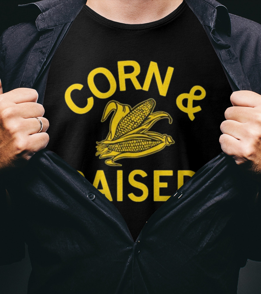 Raygunshirts Corn And Raised Corn T-Shirt