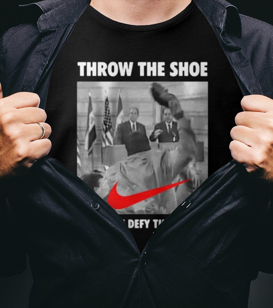 Throw The Shoe Just Defy Them Parody Bloodedthebrave T-Shirt