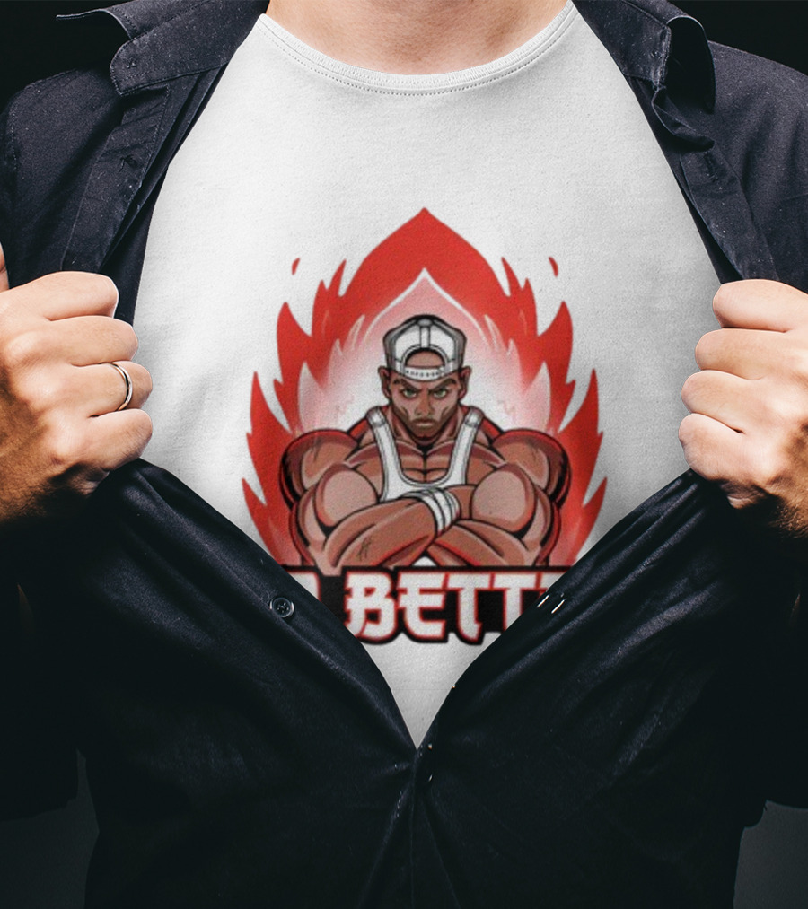 Joey Swoll Do Better Anime Character With Flames T-Shirt