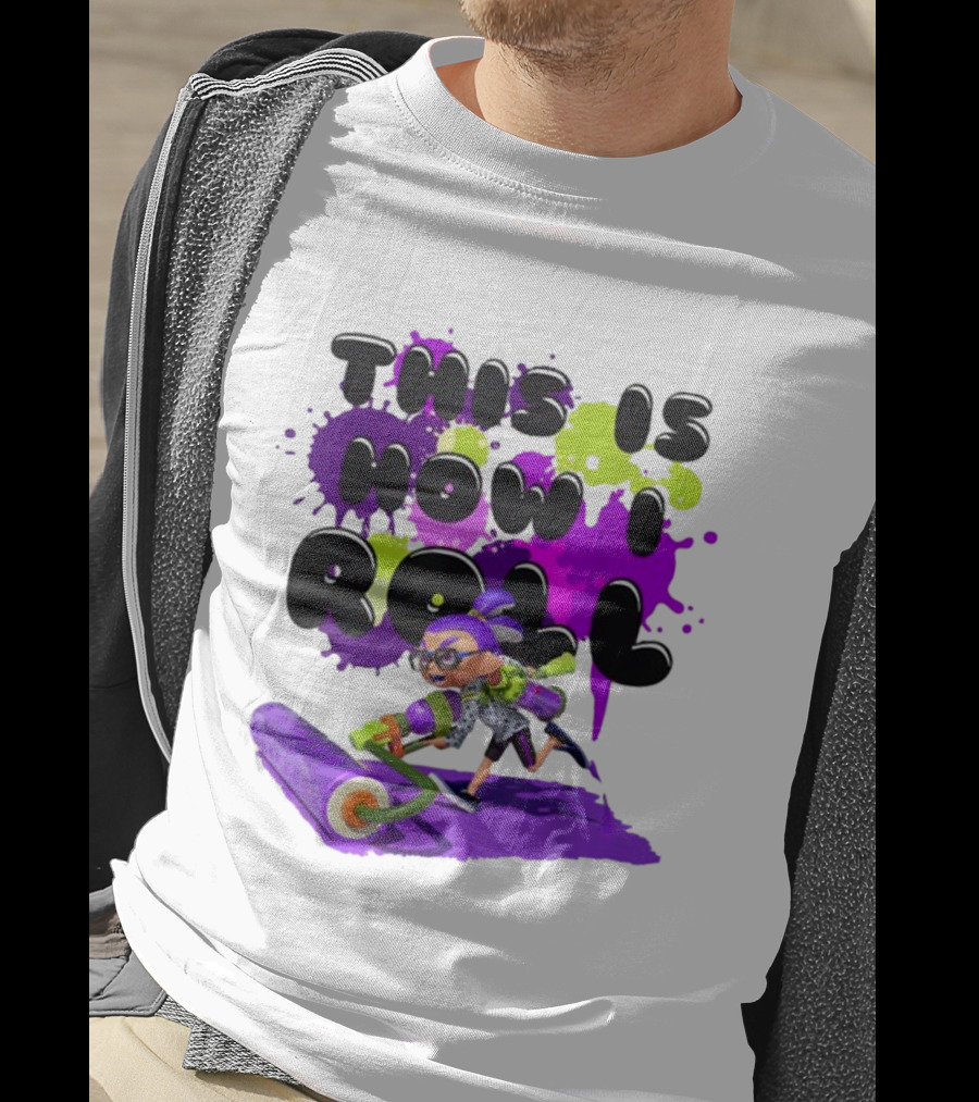 Splatoon This Is How I Roll Splat Roller Girls T-Shirt