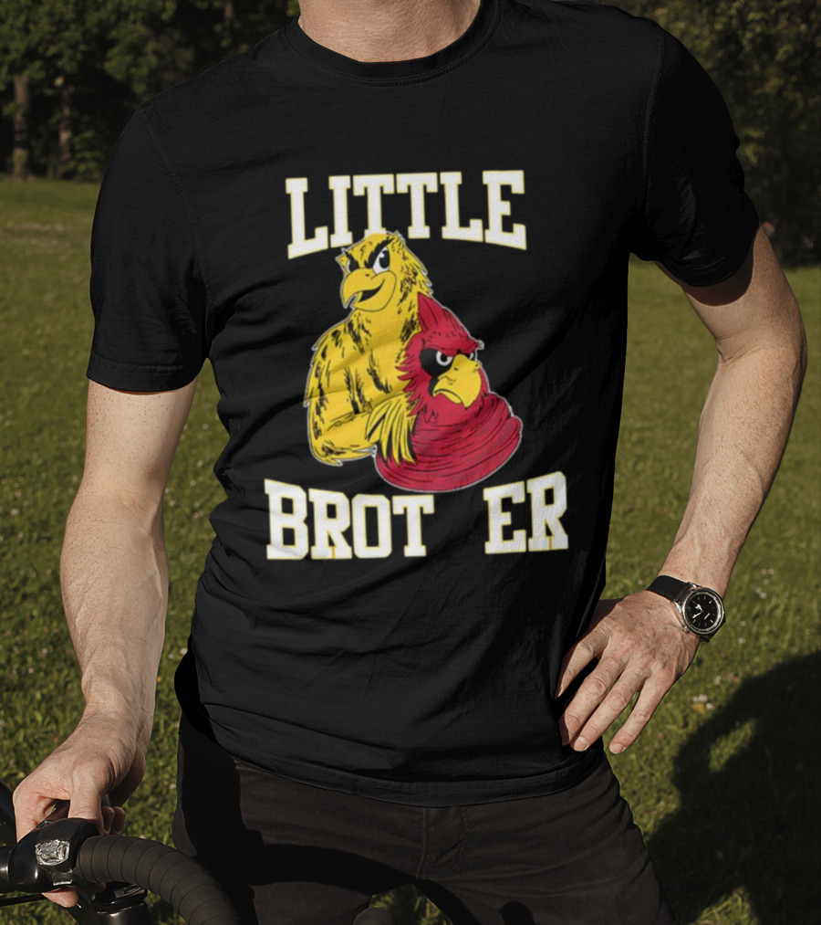 LITTLE BROTHER Iowa Hawkeyes Iowa State Cyclones Rivalry T-Shirt