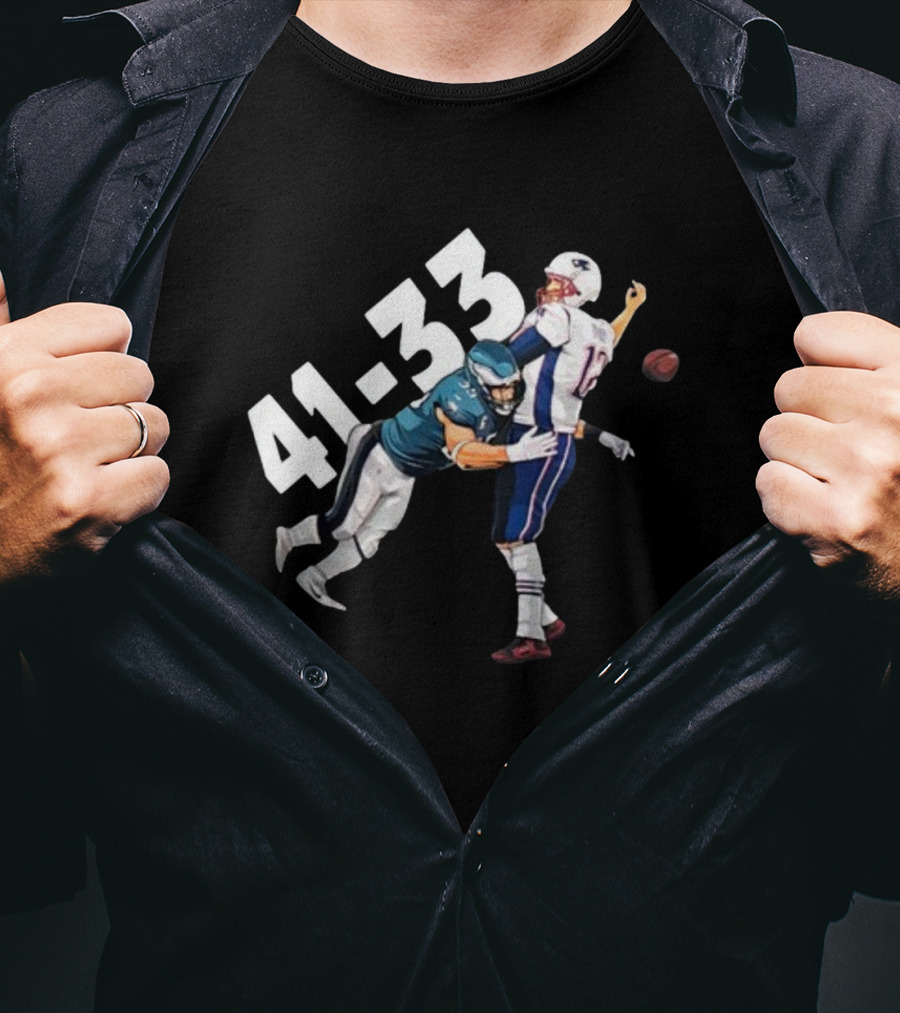 Tom Brady Philadelphia Eagles 41 New England Patriots 33 Football Scene T-Shirt
