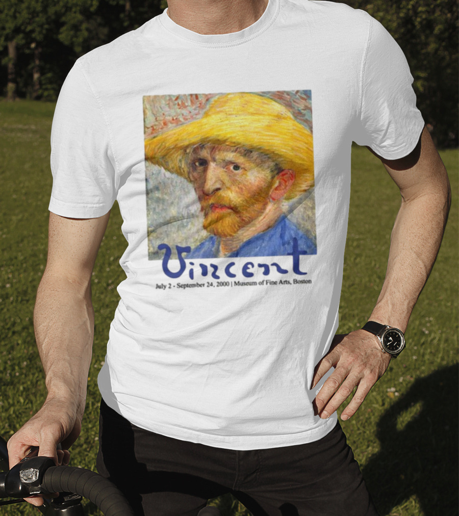 Dave Portnoy Vincent Van Gogh Self-Portrait July 2 September 24 2000 Museum Of Fine Arts Boston T-Shirt