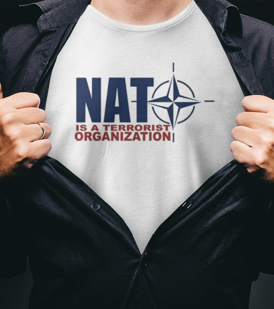 Revolutionary Blackout Network Nat Is A Terrorist Organization NATO T-Shirt