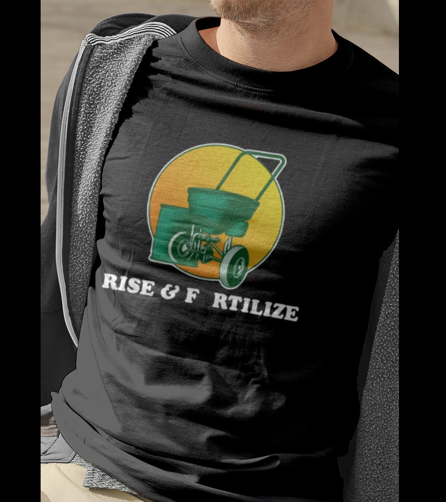 Sunrise And Lawn Spreader Humor T-Shirt