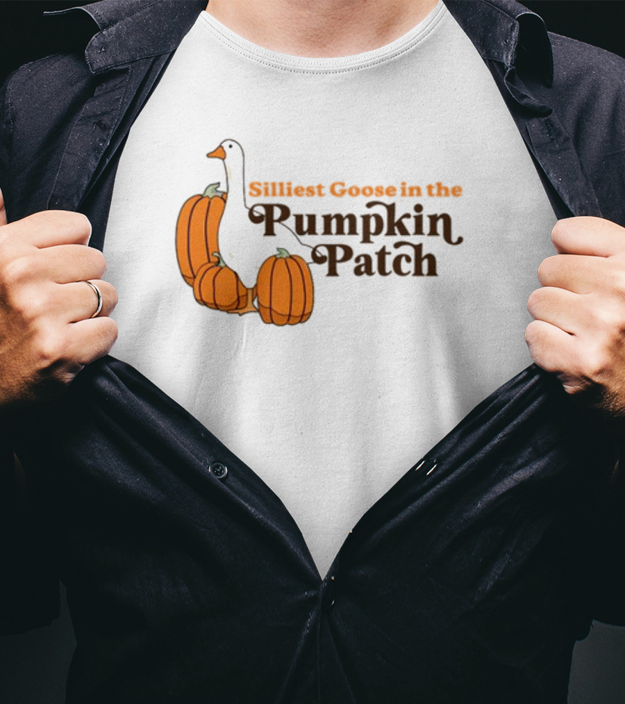 Silliest Goose In The Pumpkin Patch T-Shirt