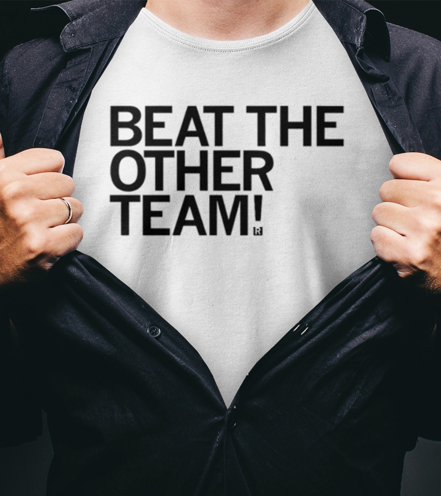 Beat The Other Team John Keim T-Shirt