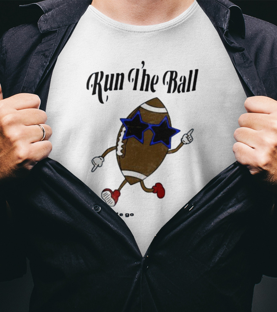 Run The Ball Life Goes By Fast Don’t Miss Your Opportunity Football With Star Glasses T-Shirt
