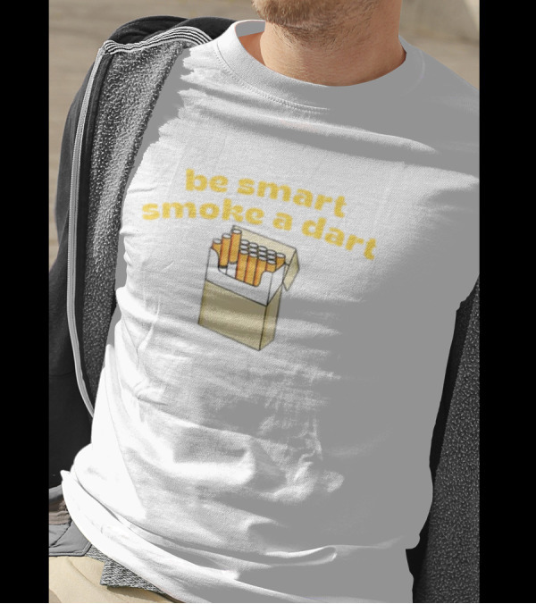 Be Smart Smoke A Dart Cigarette Pack T-Shirt