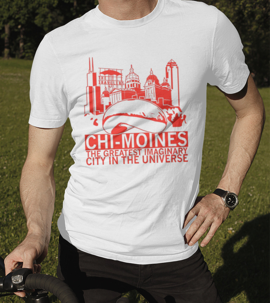 Chi-Moines The Greatest Imaginary City In The Universe Featuring Iconic Red Skyline With Bean And Traveller's Building T-Shirt