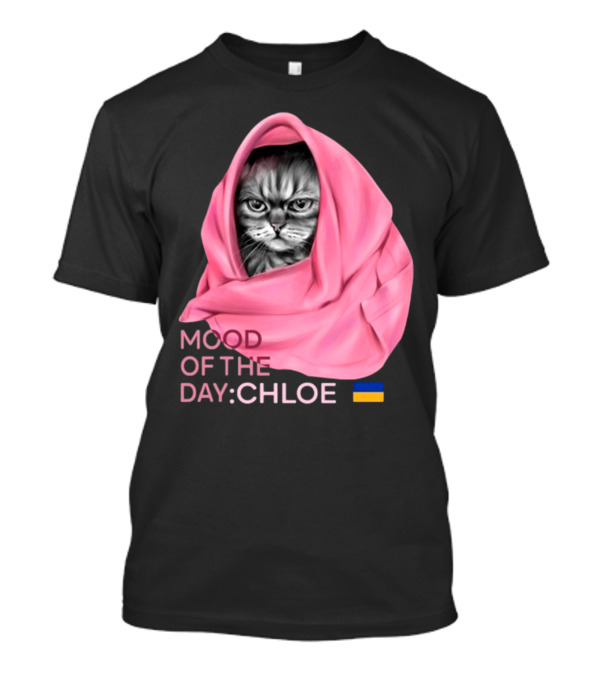Mood Of The Day: Chloe Juliapod Pink Cat With Ukrainian Flag Background T-Shirt
