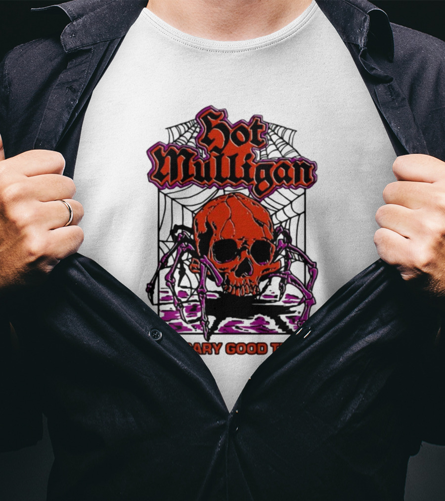 Hot Mulligan Halloween Skull Web A Scary Good Time T-Shirt
