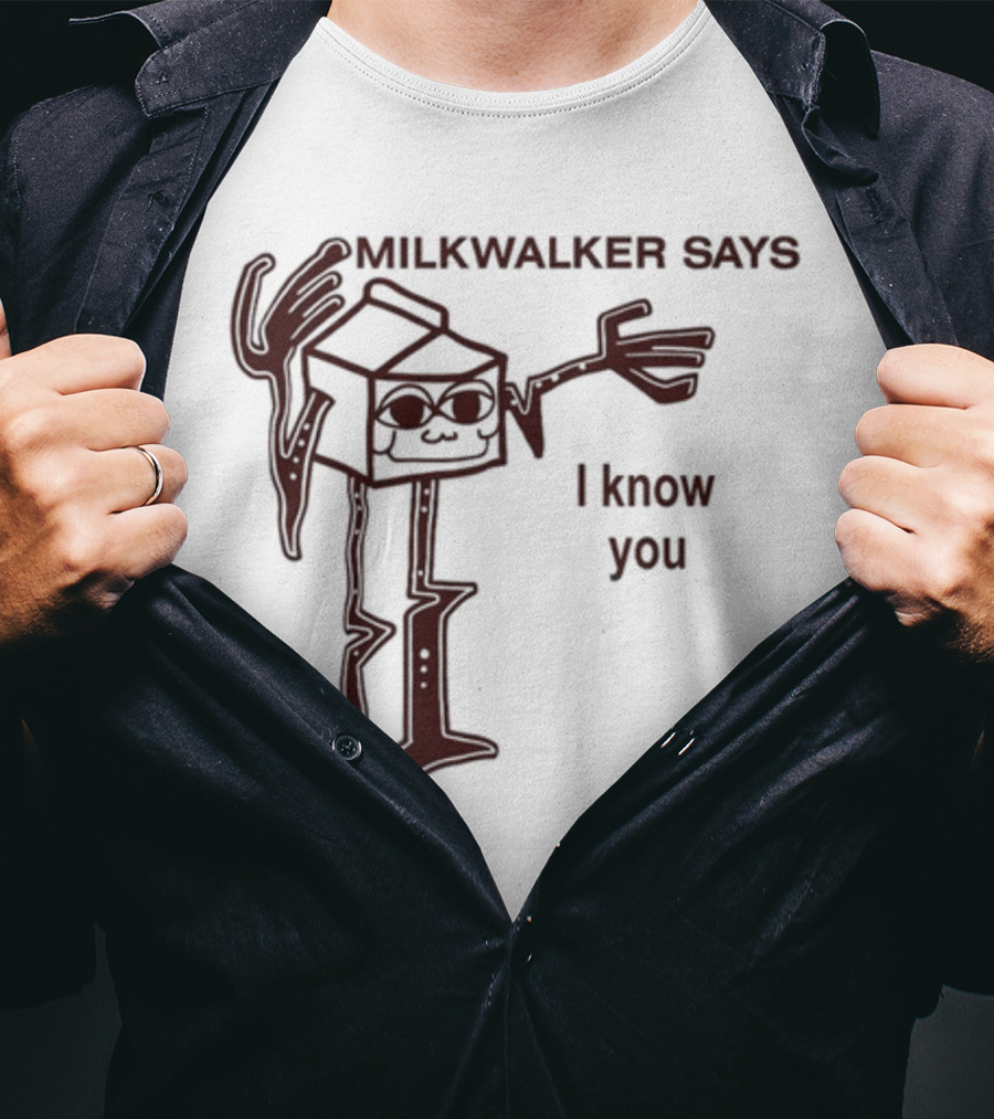 MILKWALKER SAYS I KNOW YOU Creepy Tall Cartoon Character Box Milk T-Shirt