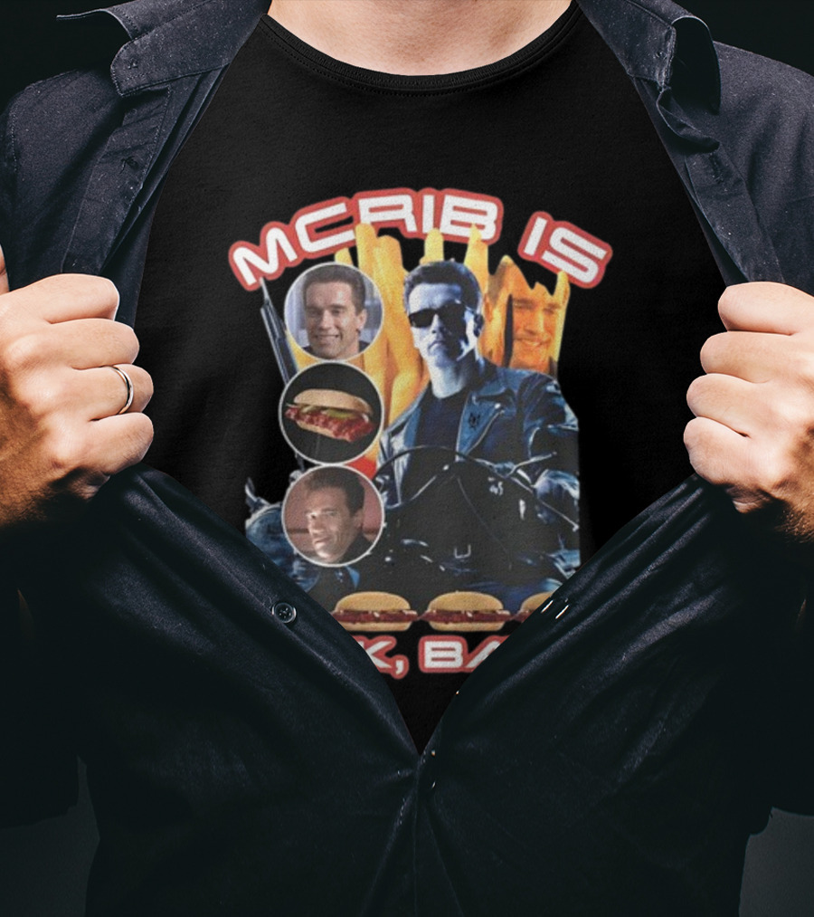 Mcrib Is Back Baby Terminator Inspired Burger T-Shirt
