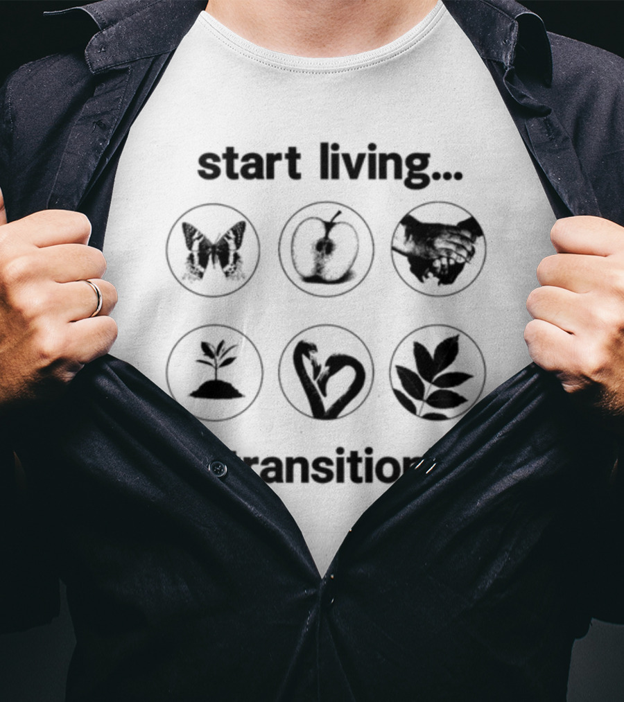 Start Living Transition Butterfly Apple Handshake Plant Growth Heart Leaves T-Shirt