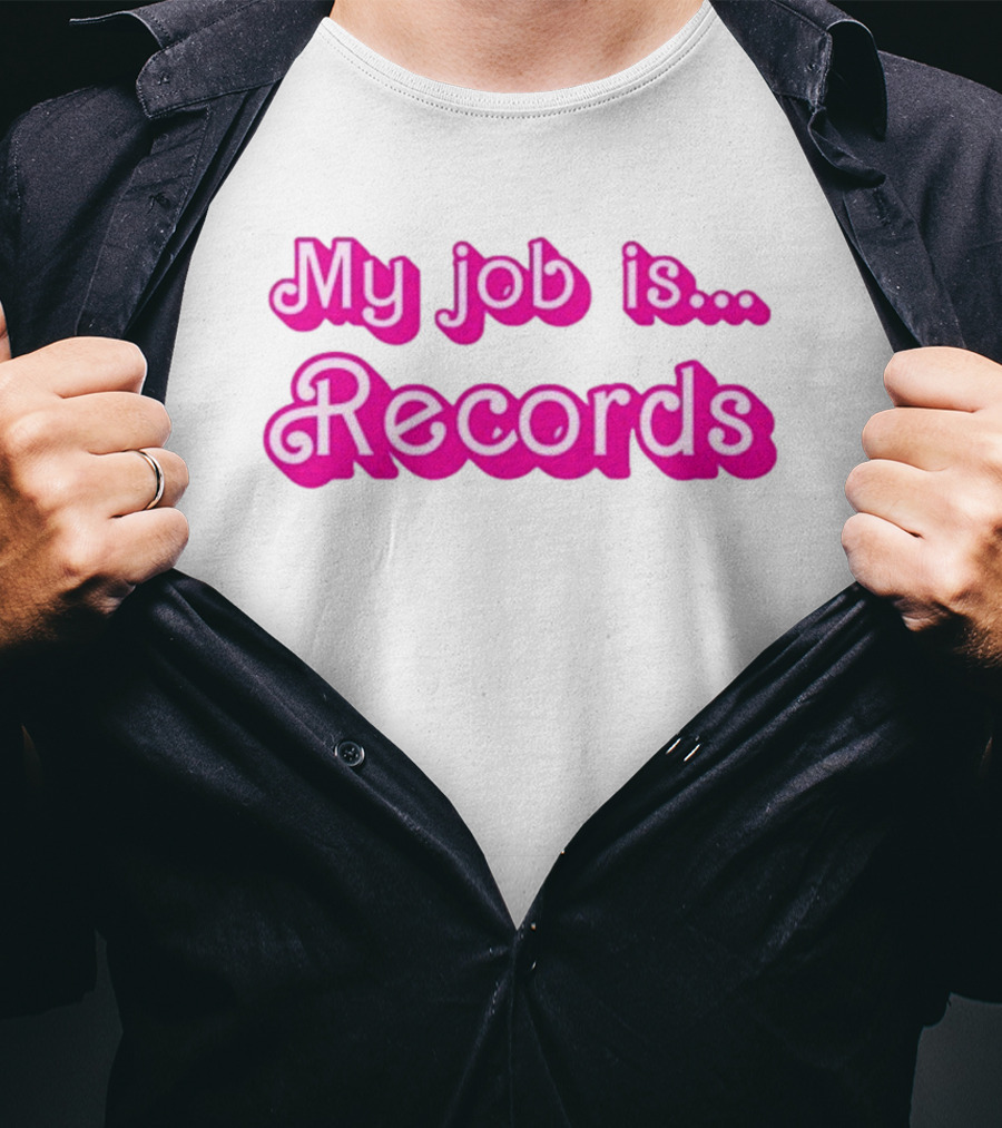 Barbie My Job Is Records T-Shirt