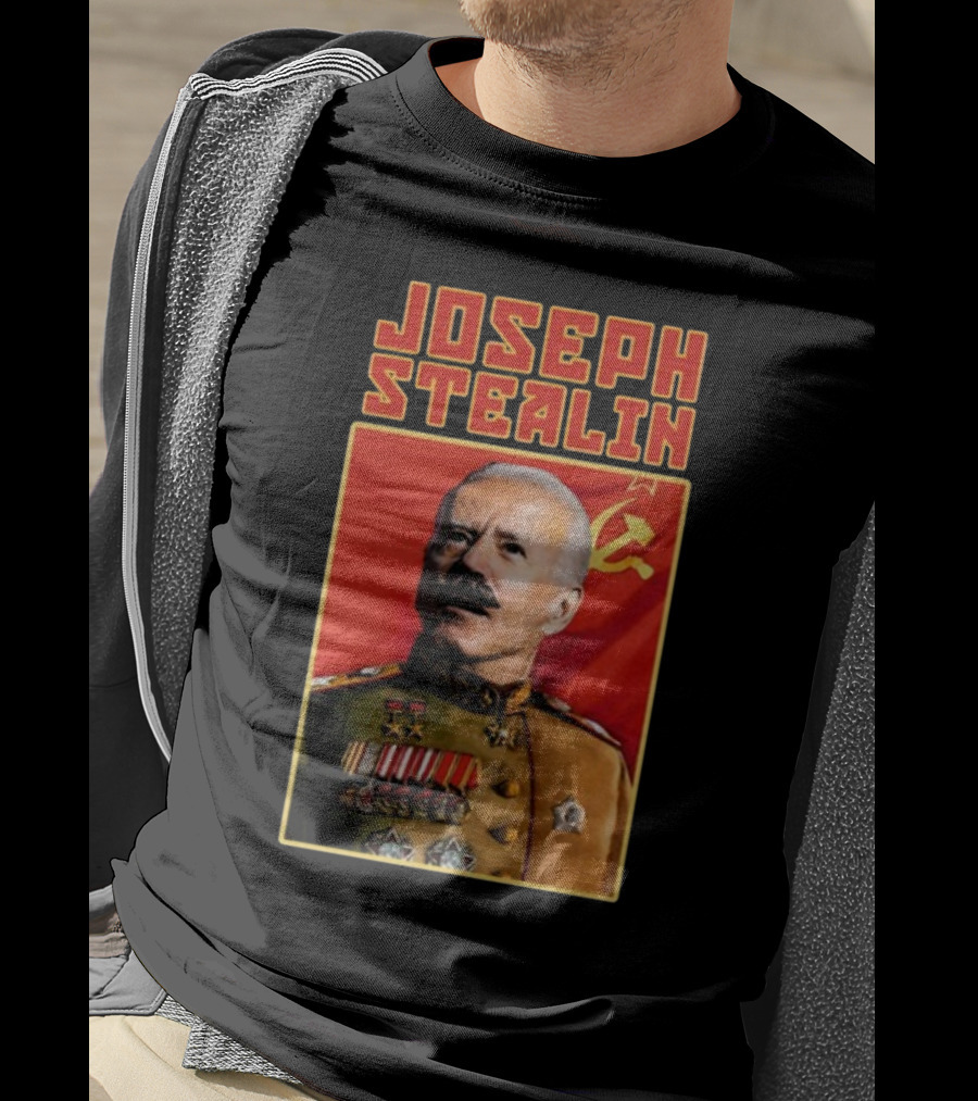 Joseph Stealin Soviet Parody Stalin Uniform Red Flag T-Shirt