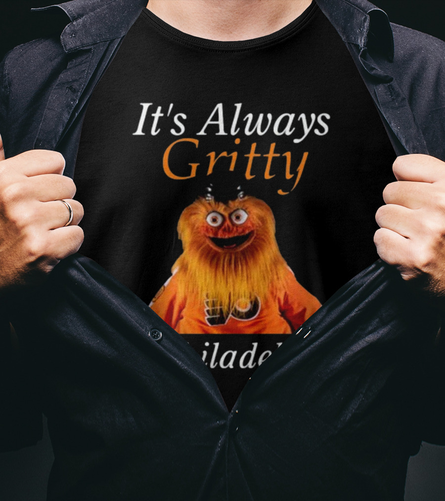 It's Always Gritty In Philadelphia Hockey Mascot Flyers Orange T-Shirt