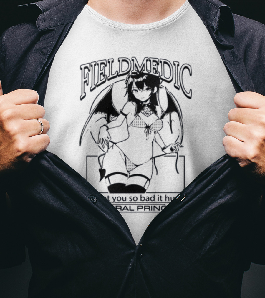 Field Medic Anime Girl I Want You So Bad It Hurts Floral Prince T-Shirt