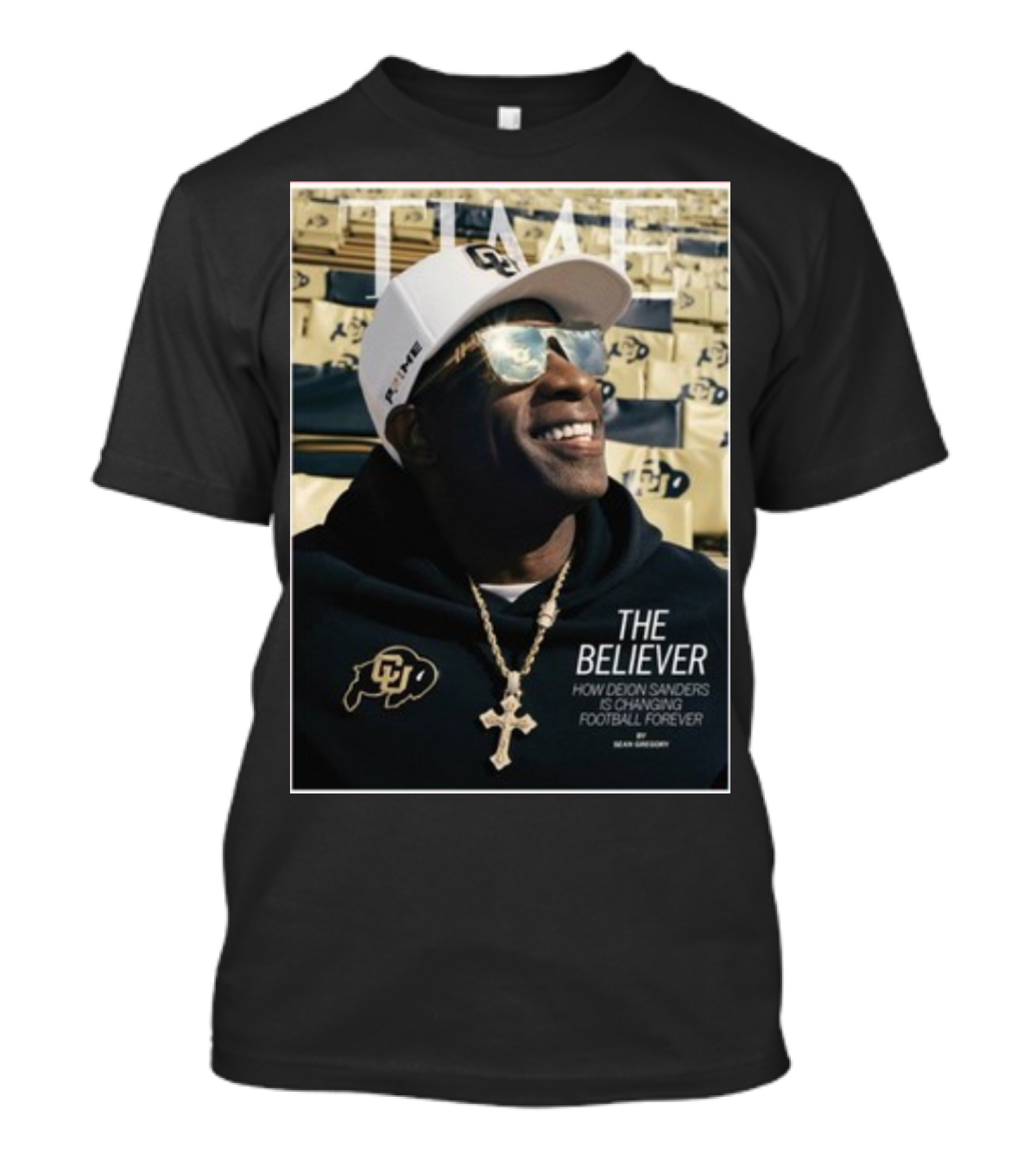 TIME The Believer How Deion Sanders Is Changing Football Forever Coach Prime T-Shirt