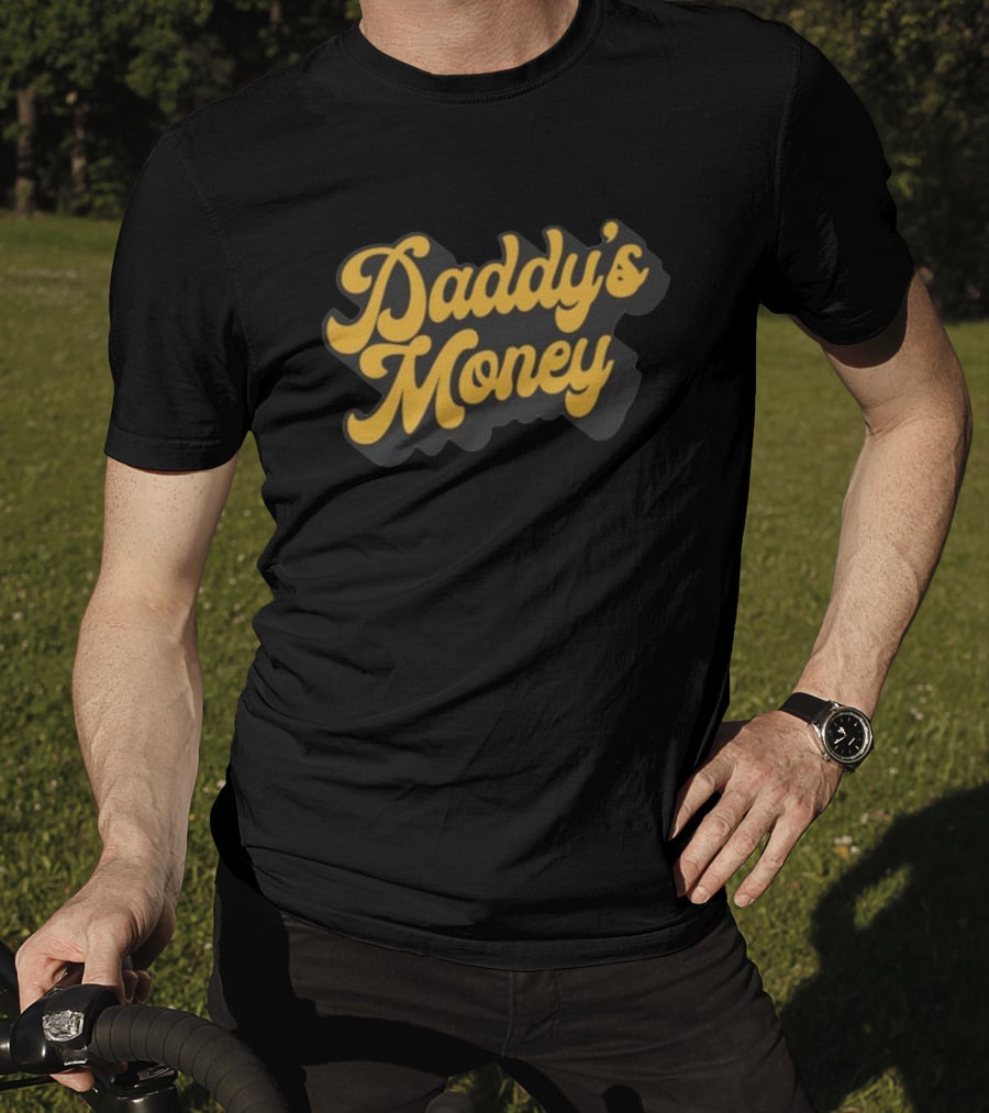Daddy's Money Yellow Retro Font T-Shirt