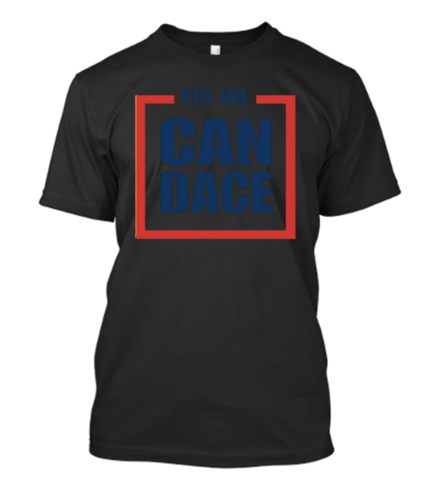 Dailywire Yes We Candace Can Dace T-Shirt